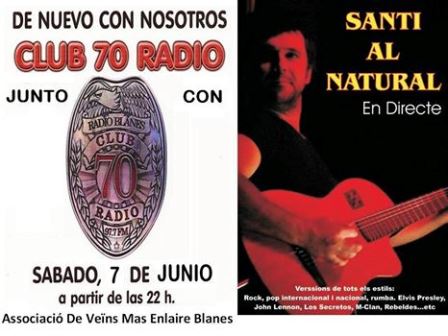 Per la nit, diversió amb Club 70 Ràdio i Santi Al Natural