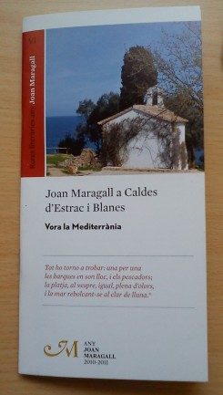 La publicació "Vora la Mediterrània. Joan Maragall a Caldes d'Estrac i Blanes" té un format petit, però conté fotografies i poemes de Joan Maragall